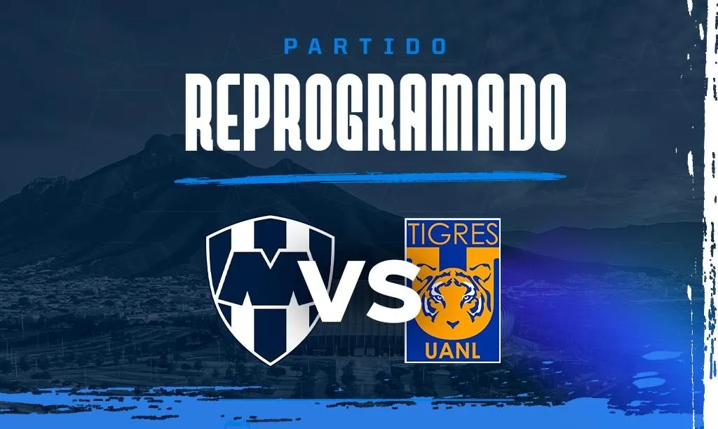 Liga MX reprograma Clásico Regio de la jornada 8 entre Rayados y Tigres