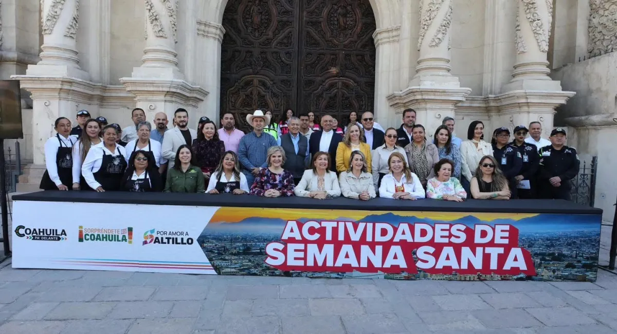 Saltillo se llenará de vida en Semana Santa