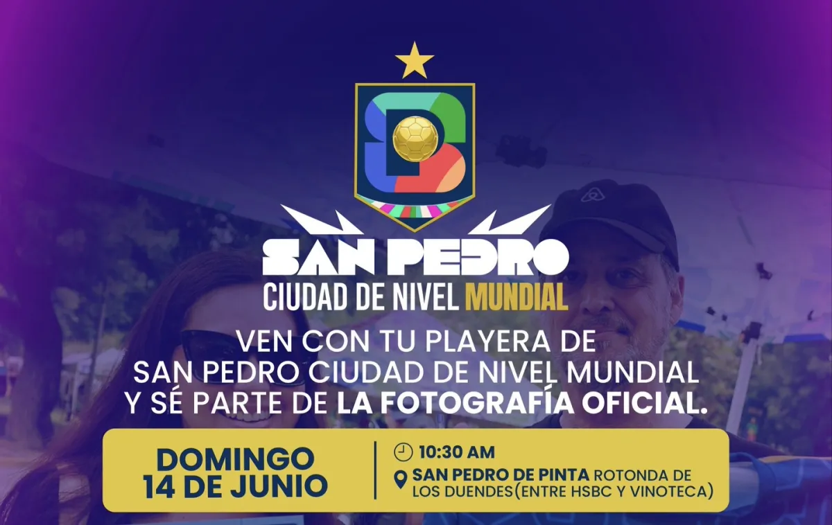 Invitan a participar en la fotografía oficial con la playera de San Pedro Ciudad de Nivel Mundial