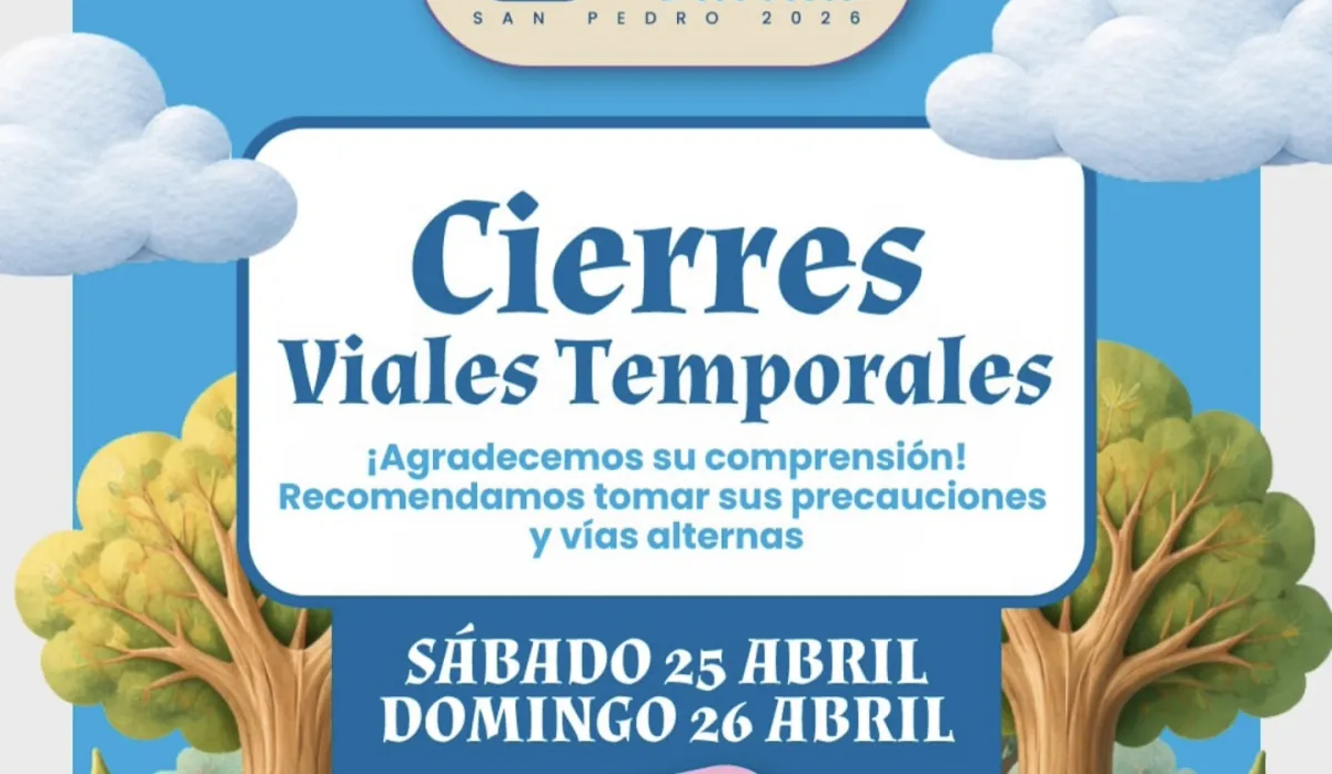 Anuncian cierres viales temporales por Desfiles de Pascua 2026 en San Pedro