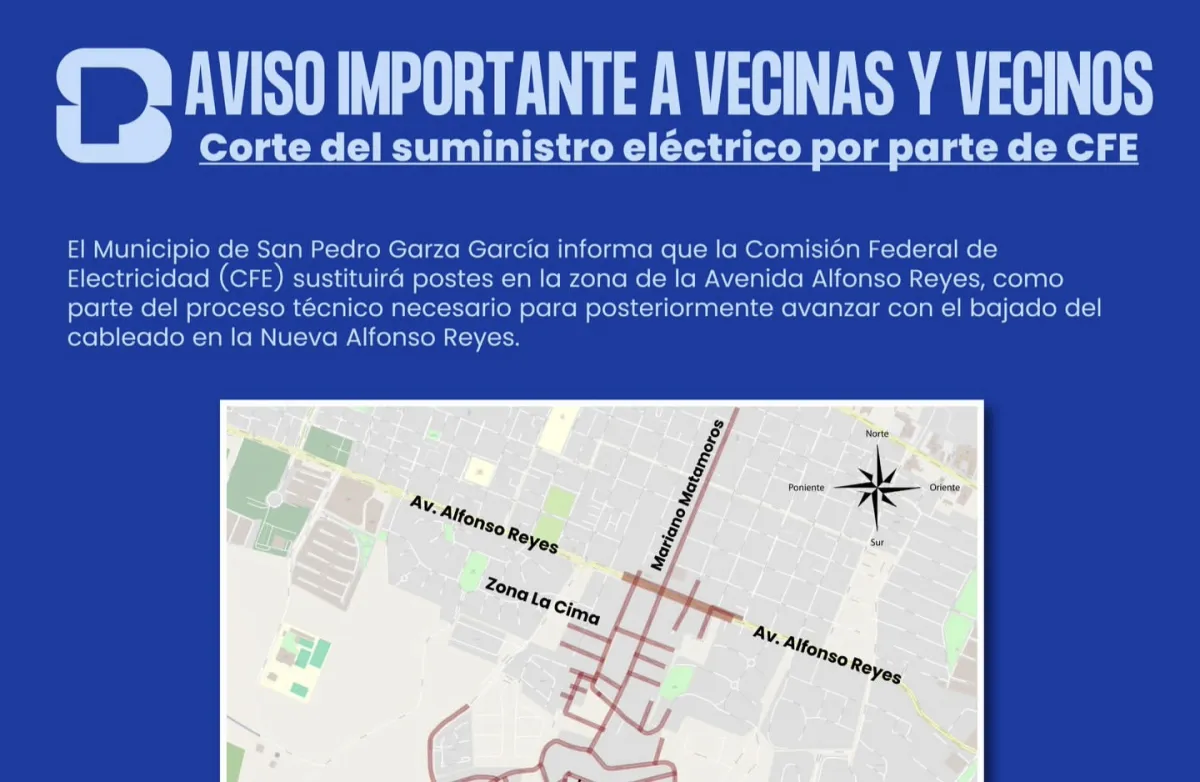 Trabajos de CFE ocasionarán cortes de luz y cierres viales temporales en San Pedro